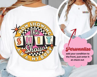 Funny Chronic Illness Shirt: Spoonie Humor Tee - Custom Front