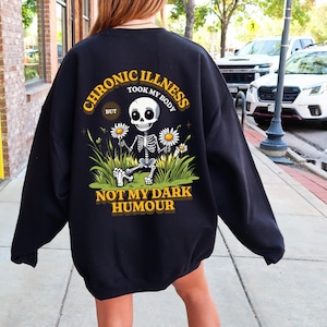 Chronic Illness Warrior Sweatshirt: Skeleton Spoonie Vibes Crewneck Sweatshirt for Advocates of Disability Awareness, Dark Humor Sweatshirt