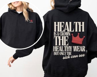 Chronic Pain Warrior Sweatshirt: Vintage Crown, Invisible Illness Advocacy
