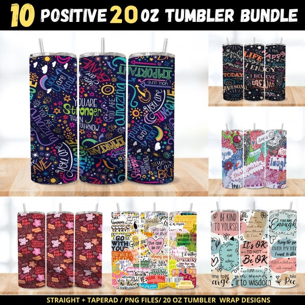 Be Positive Tumbler Wrap, Positive Words Sublimation, Motivation Words, Stay Motivated Wrap PNG File, Digital Download, Straight 20oz