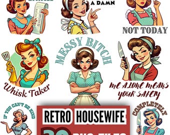 Retro Housewife PNG Bundle: Sarcastic Women Designs (Digital Download)