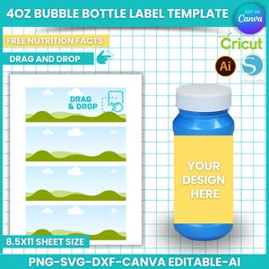 May include: A printable template for a 4 oz bubble bottle label. The label features a blue sky with white clouds and green hills. The text "DRAG & DROP" is on the label. The text "YOUR DESIGN HERE" is on a yellow rectangle on a blue bottle.
