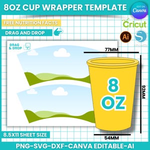 8 oz Cup Wrapper, 8 oz  Coffee Cup Wrapper Template, Paper Cup Wrapper, Party favors, Canva Editable, SVG, DFX, AI, 8.5x11&quot; sheet, Cricut