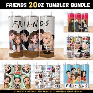 May include: A set of nine 20 ounce tumbler wrap designs featuring the popular TV show "Friends". The designs include a collage of characters, logos, and quotes from the show. The designs are available in both straight and tapered styles.