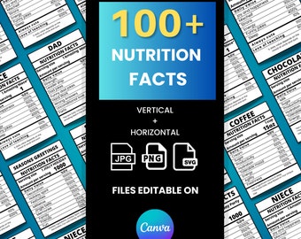 100 Nutrition Facts Template Bundle, Nutrition Facts Labels, Party Favor Bundle , Editable Canva Nutrition Facts Template,Nutrition Template