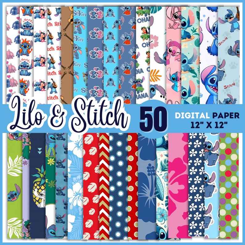 Op de afbeelding: Een set van 50 digitale papieren met Lilo & Stitch-karakters en patronen. De papieren zijn 30,5 cm bij 30,5 cm en bevatten een verscheidenheid aan ontwerpen, zoals bloemen, geometrische en stippenpatronen.