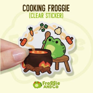Cooking Froggie - Frog Sticker | Cute Clear Die Cut Stickers | Waterbottle Sticker | Frog Lovers | Transparent Sticker | Frog Art | Froggy