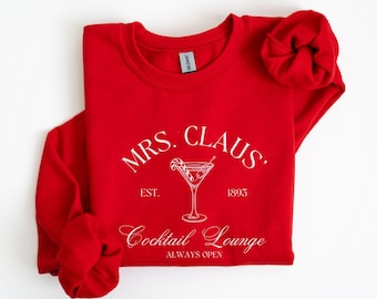 Christmas Cocktail Sweatshirt Santa Claus Martini Shirt Mrs. Claus Cocktail Club Drinking Crewneck Funny Christmas Sweater Dirty Martini
