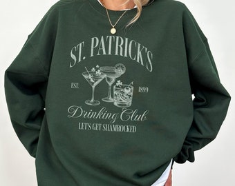 St Patricks Day Sweatshirt St Paddys Crewneck Lets Get Shamrocked St Patricks Day Drinking Club Shirt St Pattys Pub Crawl Shamrock shirt