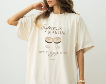 Espresso Martini tshirt Comfort Colors Aesthetic Cocktail shirt Espresso Martini Health and Wellness Club t-shirt Espresso Martini Tini Time