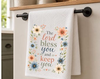 Christian Kitchen Towel, The Lord Bless You, Floral Bible Verse Dish Towel, Waffle Weave Fabric