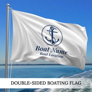 Custom Boat Flag, Boat Gifts for Dad, Boat Accessories, Boat Name Flag, Nautical Flag, Yacht Flag, Sailboat Flag
