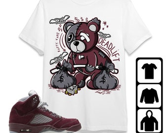 AJ 5 Burgundy Unisex T-Shirt, Tee, Sweatshirt, Hoodie, Deadlift BER, Shirt To Match Sneaker