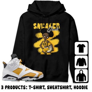 Jordan 6 Yellow Ochre Unisex T-Shirt, Sweatshirt, Hoodie, Black Sneaker Girl, Shirt To Match Sneaker image 3