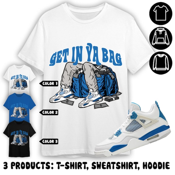 Felpa unisex AJ 4 Industrial Blue, felpa con cappuccio, t-shirt, Get Ya In Bag, camicia in Royal da abbinare alla sneaker