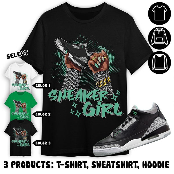 Jordan 3 Green Glow Unisex Color T-Shirt, Sweatshirt, Hoodie, Sneaker Girl Nail, Shirt In Irish Green To Match Sneaker
