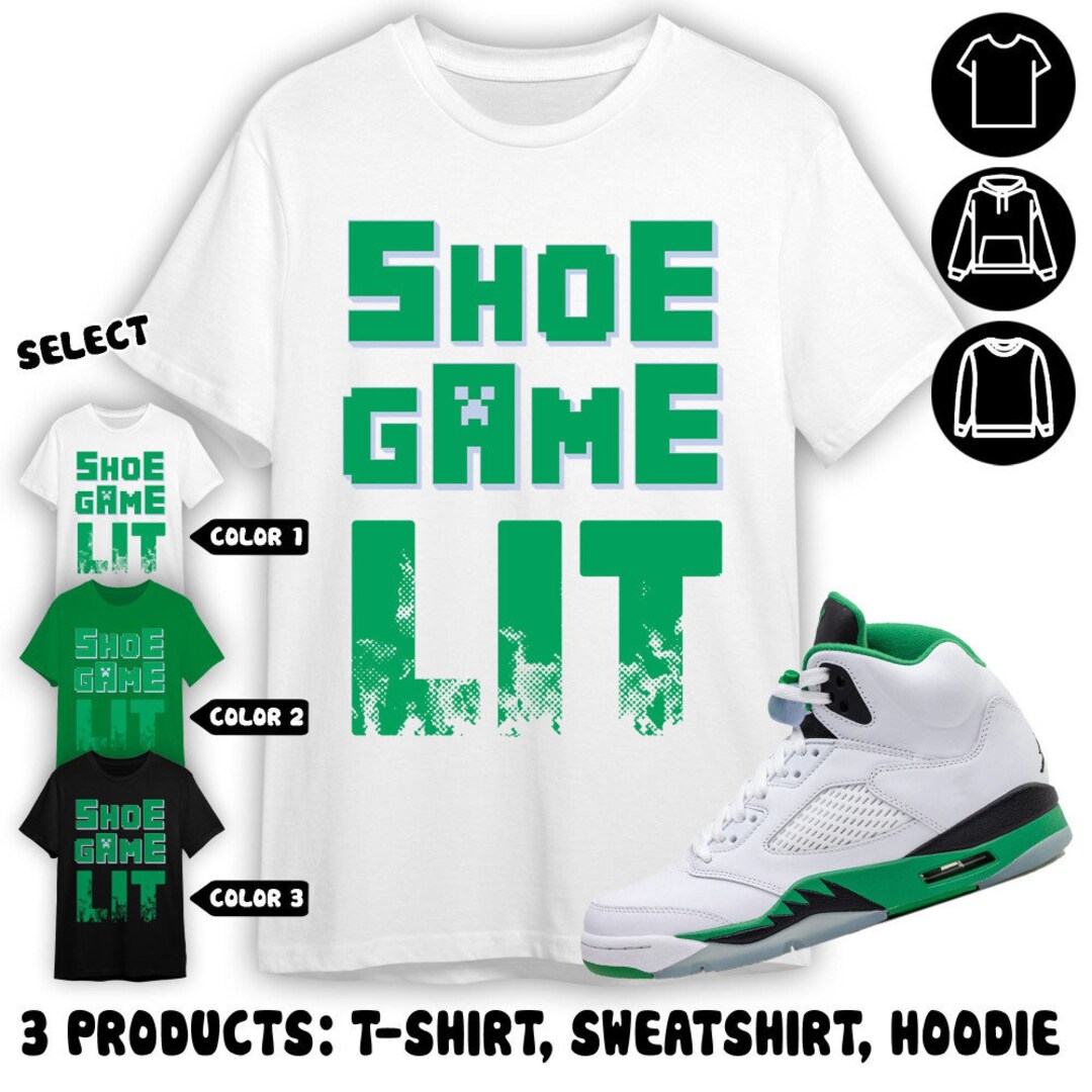 Jordan 5 Lucky Green Unisex Color Tshirt, Sweatshirt, Hoodie, Shoe