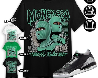 Jordan 3 Green Glow Unisex Sweatshirt, Hoodie, T-Shirt, Money Era, Shirt In Irish Green To Match Sneaker