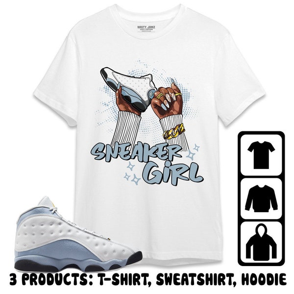 Jordan 13 Blue Grey Unisex T-Shirt, Sweatshirt, Hoodie, Sneaker Girl Nail, Shirt To Match Sneaker