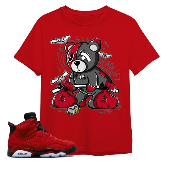 AJ 6 Toro Bravo Unisex Color T-Shirt, Tee, Deadlift BER, Shirt To Match 6s Raging Bull Red