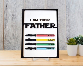 I Am Their Father Sign, Fathers Day Sign, Father's Day Custom Gift, Personalized Plaque Gifts for fathers day Personalized Custom Name