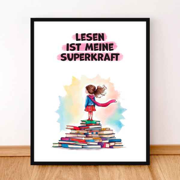 Reading Poster in German, Lesen ist Meine Superkraft, German Classroom Decor, German Kids Room Decor, Book Lover Gift, Printable Art