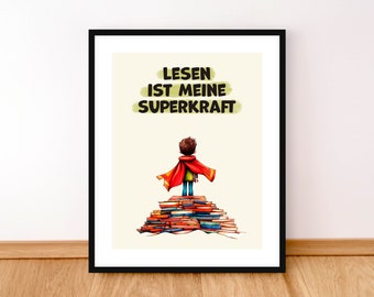 Reading Poster in German, Lesen ist Meine Superkraft, German Classroom Decor, German Kids Room Decor, Book Lover Gift, Printable Art