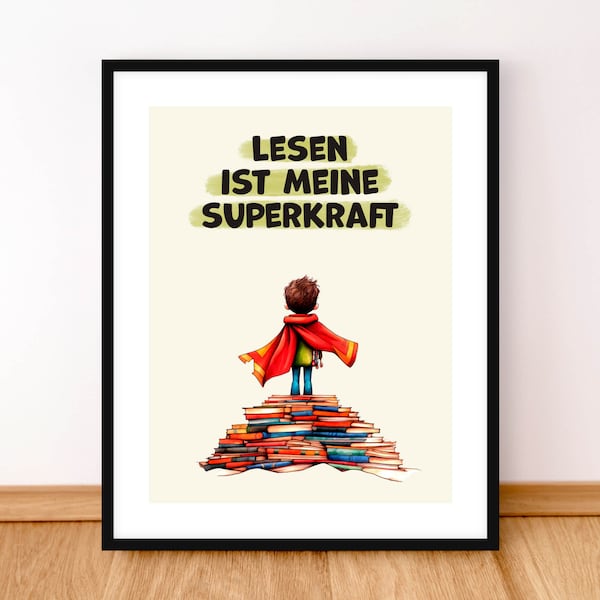 Reading Poster in German, Lesen ist Meine Superkraft, German Classroom Decor, German Kids Room Decor, Book Lover Gift, Printable Art