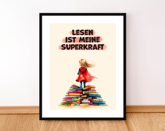 Reading Poster in German, Lesen ist Meine Superkraft, German Classroom Decor, German Kids Room Decor, Book Lover Gift, Printable Art