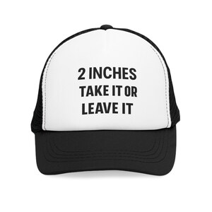 Funny Party Trucker Hat, Take It Or Leave It Mesh Cap, 2 Inches Designed Hipster Baseball Cap, Cool Statement Snapback, Unique Adults Hat