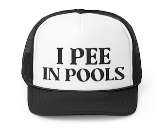 I Pee In Pools Hat, Pee in Pools Hat, Pee in Pools Trucker Hat, Summer Trucker Hat, Neon Trucker Hat, Humor Hat, Funny Summer Hat