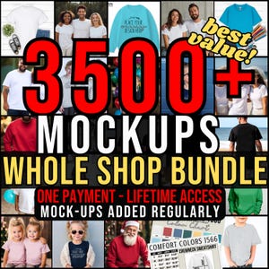 WHOLE shop mockup MEGA bundle 3450+ entire store AI mock-up bundles full access shop pass current future pod Gildan Bella Canvas Download