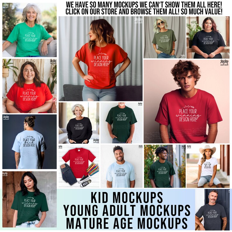 May include: A collage of images showcasing various t-shirt mockups for different age groups. The images feature people wearing t-shirts in various colors, including red, green, blue, and black. The text "PLACE YOUR DESIGN HERE" is displayed on each t-shirt.