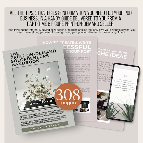 Print on Demand Solopreneurs Handbook: 300+ Page POD Business Guide (Ebook)