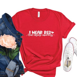 I Wear Red For Awareness Shirt, Personalized  In February We Wear Red National Wear Red Shirt, Heart Disease Awareness Tee,  Custom CHD