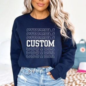 Custom Sweatshirt, Retro Sweatshirt, Custom Hoodie, Custom Quote, Vintage Sweatshirt, College Letters Sweatshirt,Custom School Sweatshirt
