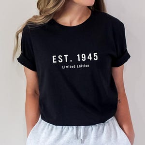 Limited Edition 80th Birthday Gift Shirt | 1945 Birthday Shirt | Custom Shirt for Men & Women | 80 Years Old Gift | Birthday Party Shirt