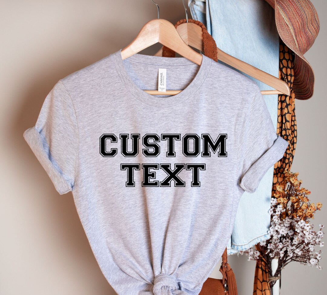 Merch Text/image Custom Text Shirt, Personalized Custom Text Crewneck, Your Image Here ...