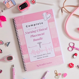 May include: A pink and white spiral-bound notebook titled "Complete Nursing Clinical Placement Bundle" with medical-themed accessories. The notebook includes text for future RN's and newly grads. Other items include a stethoscope, pen, and a pulse oximeter.