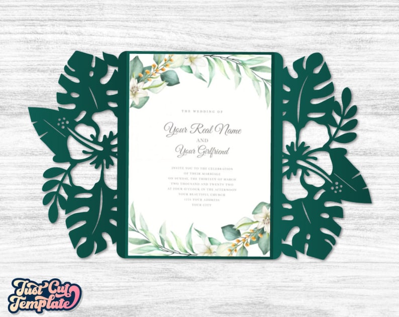 May include: Green tropical leaf laser cut wedding invitation with a white background and text that reads "The Wedding of Your Real Name and Your Girlfriend".