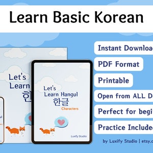 May include: A digital download of a printable PDF guide to learning basic Korean. The guide features a cartoon cat with a heart speech bubble and the text "Let's Learn Hangul 한글 Characters".