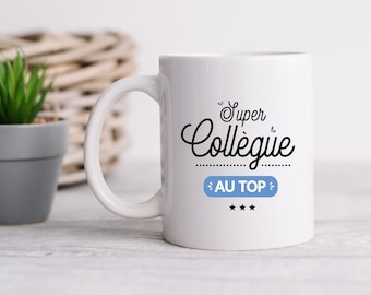 Mug super collègue personnalisable - Tasse super collègue - Cadeau collègue