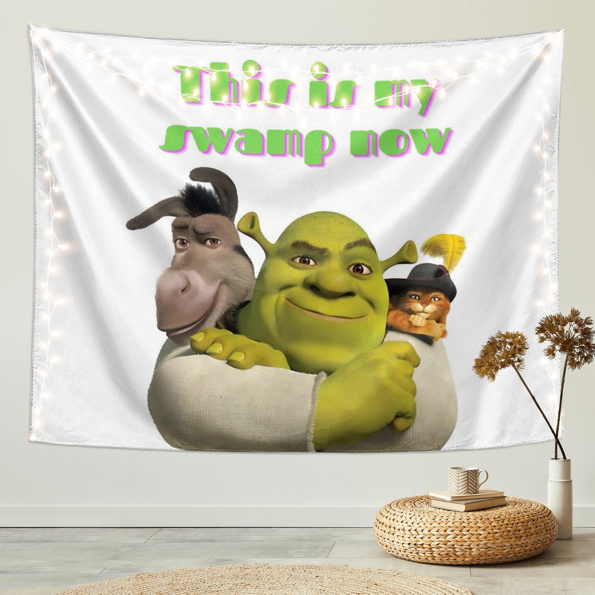 This Is My Swamp Now Shrek Tapestry
