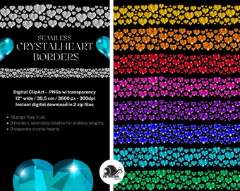 May include: Nine seamless borders of crystal hearts in various colors, including red, orange, yellow, green, blue, purple, and pink. Each border is 12 inches wide and 3600 pixels in size. The image also includes nine individual crystal hearts.