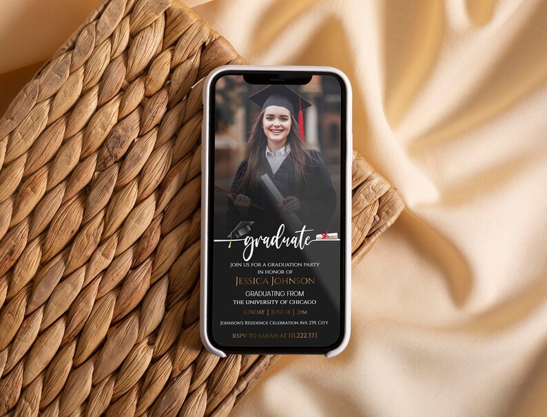 May include: A black and gold graduation party invitation with a photo of a graduate wearing a cap and gown. The text reads "graduate", "Join us for a graduation party in honor of Jessica Johnson", "Graduating from The University of Chicago", "Sunday | June 18 | 2pm", "Johnson's Residence Celebration Ave 2 City", and "RSVP to Sarah at 11222.333".
