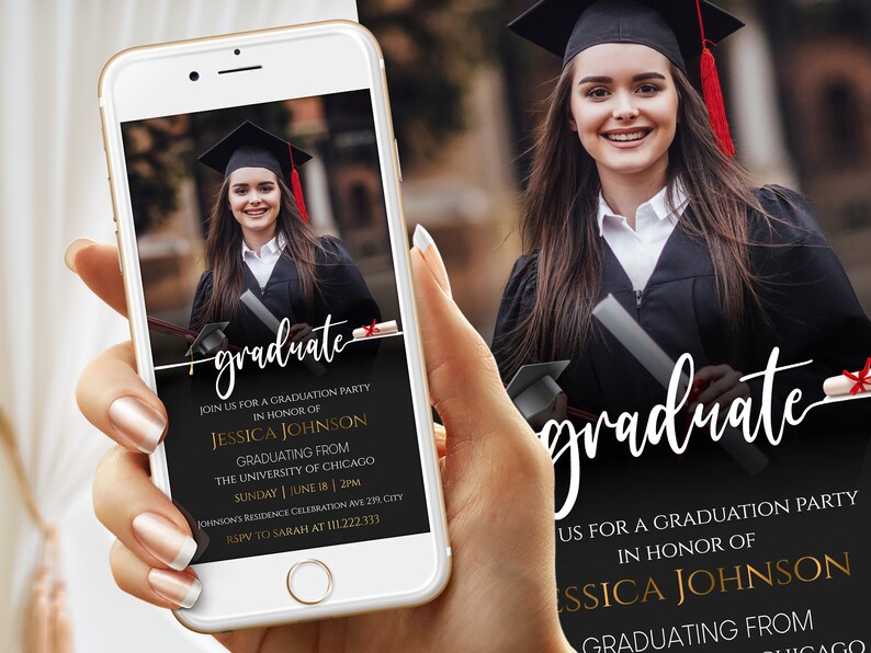 May include: A black and gold graduation party invitation with a photo of a graduate in a cap and gown. The text reads "graduate" and "Join us for a graduation party in honor of Jessica Johnson graduating from the University of Chicago. Sunday, June 18 | 2 PM. Johnson's Residence Celebration Ave 235 City. RSVP to Sarah at 111.222.333."