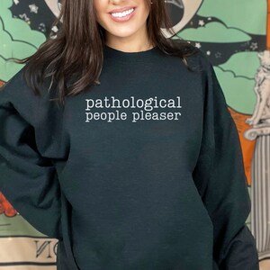 Pathological People Pleaser Swiftie Crewneck Sweatshirt, ts midnights you're losing me shirt, swiftie sweatshirt