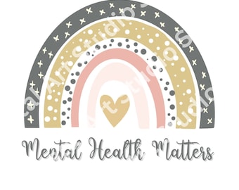 Mental Health Matters PNG, digital download, self love png, sublimation png, inspirational saying, positive vibes png