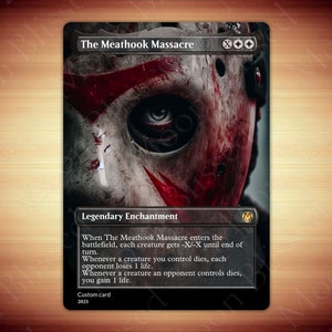 La Masacre del Gancho de Carne - PROXY FOIL MTG