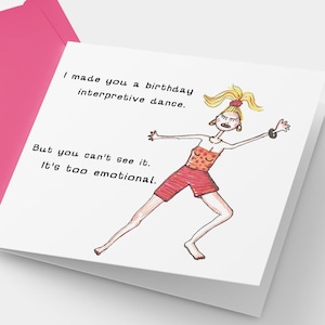 Roligt tolkande dansfödelsedagskort: Udda dansande flicka